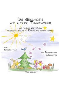 Die Geschichte vom kleinen Tannenbaum