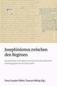 Josephinismus Zwischen Den Regimen