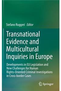 Transnational Evidence and Multicultural Inquiries in Europe