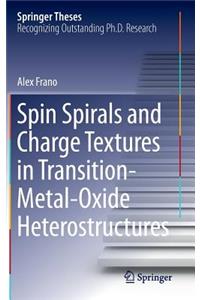 Spin Spirals and Charge Textures in Transition-Metal-Oxide Heterostructures