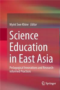 Science Education in East Asia