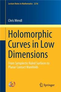 Holomorphic Curves in Low Dimensions