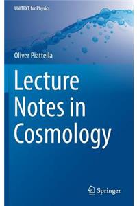 Lecture Notes in Cosmology