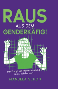 Raus aus dem Genderkäfig