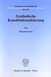 Symbolische Konstitutionalisierung