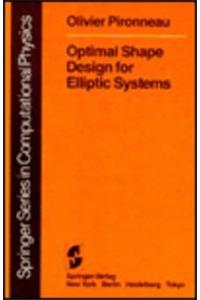 Optimal Shape Design for Elliptic Systems