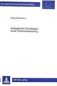 Analytische Grundlagen einer Finanzverfassung