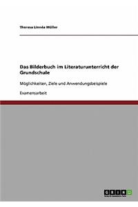 Bilderbuch im Literaturunterricht der Grundschule