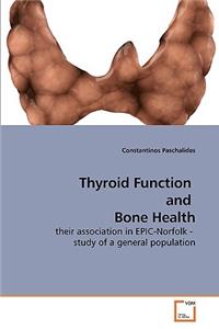 Thyroid Function and Bone Health