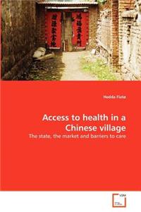 Access to health in a Chinese village