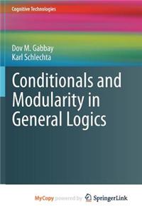 Conditionals and Modularity in General Logics