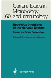 Retrovirus Infections of the Nervous System