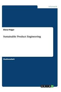 Sustainable Product Engineering