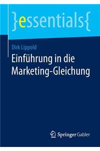 Einführung in Die Marketing-Gleichung