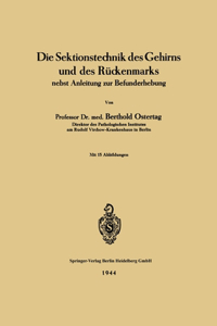 Sektionstechnik des Gehirns und des Rückenmarks