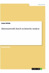 Aktienauswahl durch technische Analyse