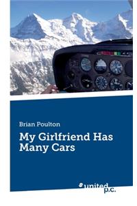My Girlfriend Has Many Cars
