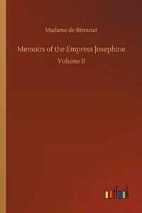 Memoirs of the Empress Josephine