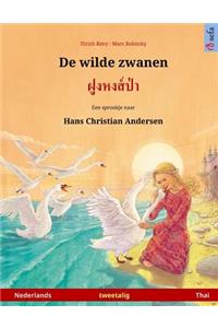 De wilde zwanen - Foong Hong Paa. Tweetalig kinderboek naar een sprookje van Hans Christian Andersen (Nederlands - Thai)