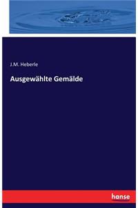Ausgewählte Gemälde