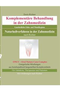 Komplementäre Behandlung in der Zahnmedizin