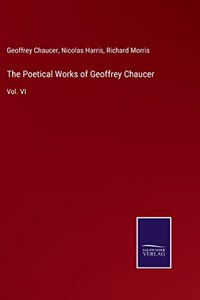 The Poetical Works of Geoffrey Chaucer