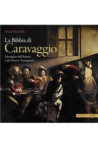 La Bibbia Di Caravggio