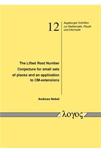 The Lifted Root Number Conjecture for Small Sets of Places and an Application to Cm-Extensions