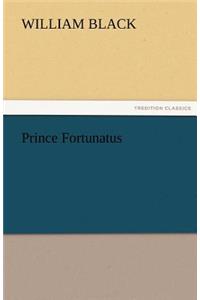 Prince Fortunatus