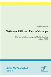 Elektromobilität und Elektrofahrzeuge