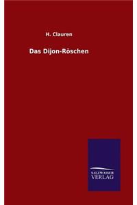 Dijon-Röschen