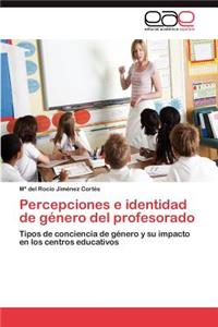 Percepciones e identidad de género del profesorado