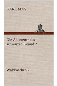 Abenteuer des schwarzen Gerard 2