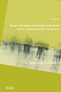 Kunst- Und Kulturvermittlung Im Museum