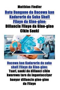 Batu Dangane da Dacewa kan Kadarorin da Suka Shafi Filaye da Gine-gine