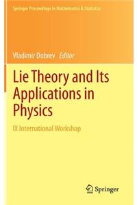 Lie Theory and Its Applications in Physics