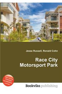 Race City Motorsport Park