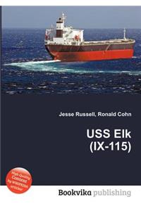 USS Elk (IX-115)