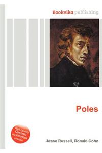 Poles
