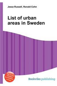 List of Urban Areas in Sweden