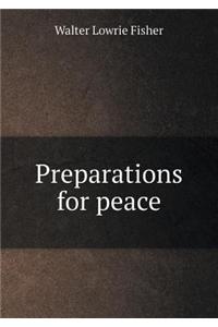 Preparations for peace
