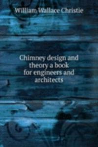 Chimney design and theory a book for engineers and architects