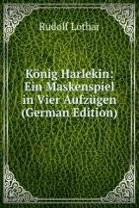 Konig Harlekin
