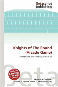 Knights of the Round (Arcade Game)