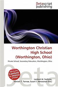 Worthington Christian High School (Worthington, Ohio)