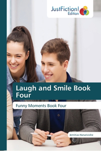 Laugh and Smile Book Four