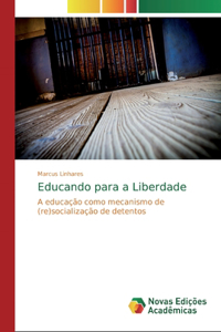 Educando para a Liberdade