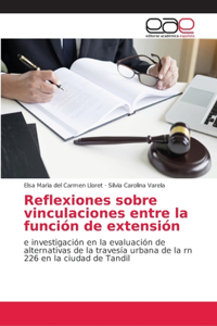 Reflexiones sobre vinculaciones entre la función de extensión