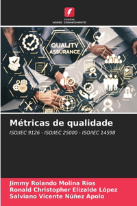 Métricas de qualidade