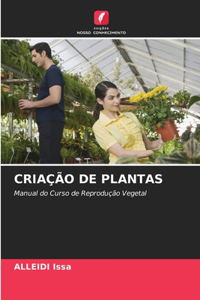 Criação de Plantas